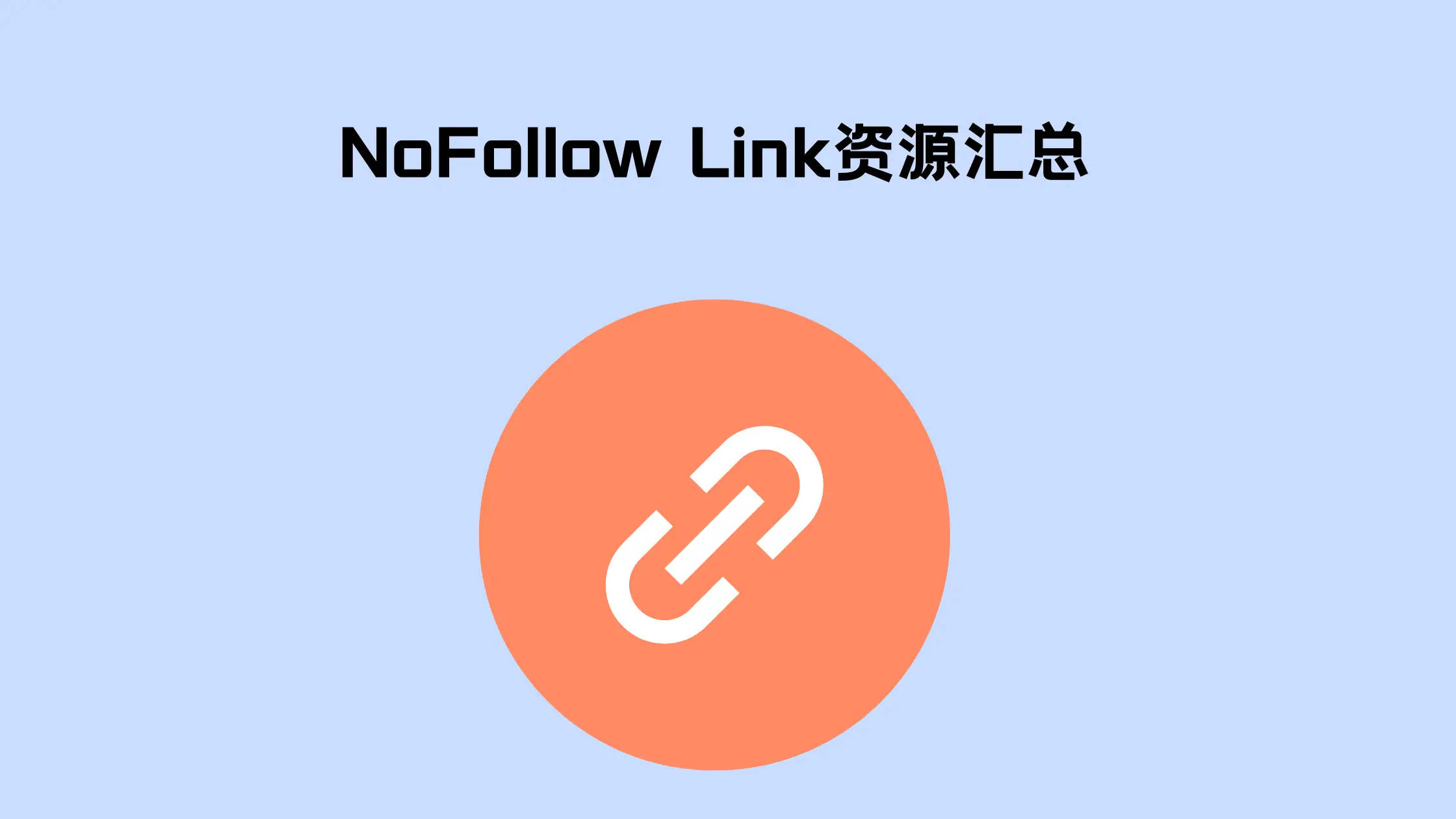 NoFollow Link Resources Blog Feature image